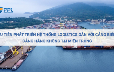 Ưu tiên phát triển hệ thống logistics gắn với cảng biển, cảng hàng không tại miền Trung